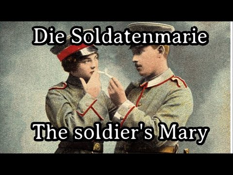 Freigeisterbund - Die Soldatenmarie [Very rare German soldiers song][+ English Translation]