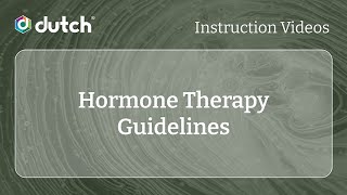 DUTCH Organic Acids: Hormone Therapy Guidelines | The DUTCH Test
