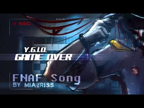 MiatriSs - Y.G.I.O. [Game Over] - Original Five Nights at Freddy's Song 60 FPS