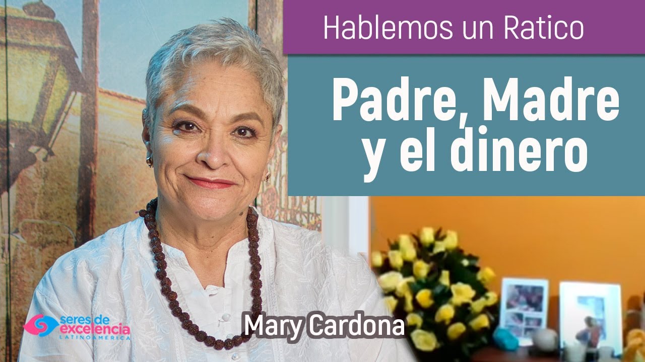 Padre, Madre y la relación con el dinero 🔴 LIVE // #HablemosUnRatico con Mary Cardona