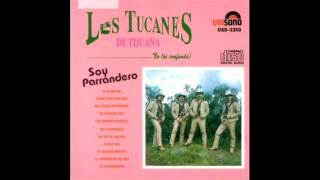 Los Tucanes de Tijuana - Soy Parrandero