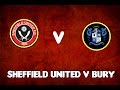 Sheffield united v bury