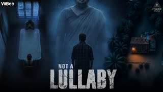 Not a Lullaby - Malayalam Short Movie - Rithin Saj - Viibee Cafe - Vimal Tk