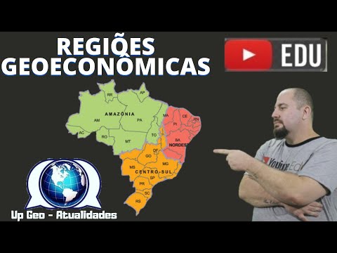 Geoeconomic Regions of Brazil | Regionalization | EF07GE10