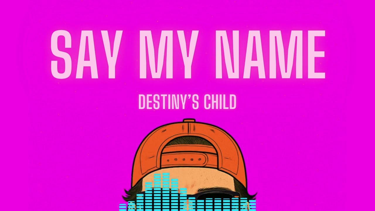 Say My Name - Destiny's Child (AILO Remix)