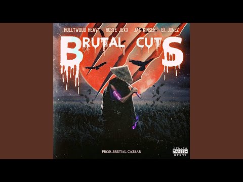 Brutal Cuts (feat. Jay Kinser, Ruste Juxx & G.I. Jonez)