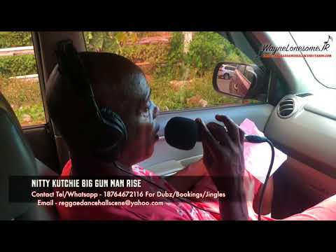 Nitty Kutchie big gun Man Rise