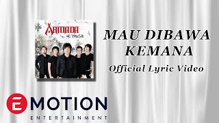 Download lagu Armada - Mau Dibawa Kemana mp3