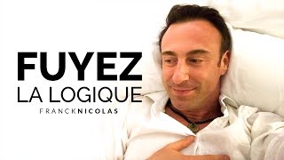 FUYEZ LA LOGIQUE (Live)