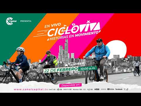 Cicloviva temporada 2 - febrero 22