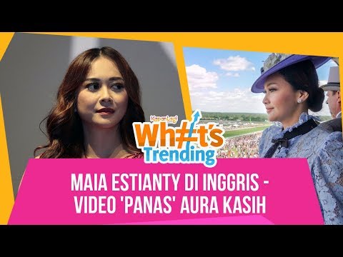 Maia Estianty di Royal Ascot - Tanggapan Aura Kasih Soal Video 'Panas'