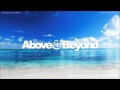 Above & Beyond - Ambient/Downtempo Mix 