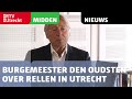 Burgemeester Den Oudsten over rellen in Utrecht: 'Daders hard aanpakken' [RTV Utrecht]