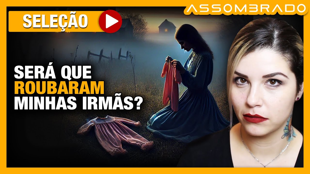 "SERÁ QUE ROUBARAM MINHAS IRMÃS?" - OS MALEDITOS E MINHAS IRMÃS GÊMEAS