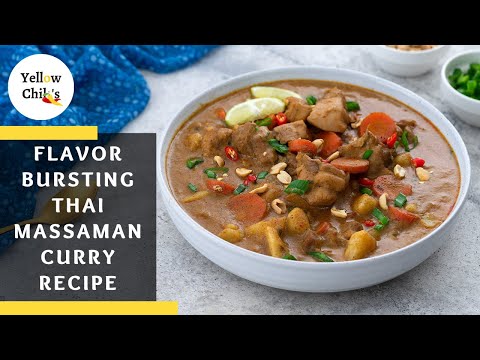 Easy Thai Massaman Curry with Chicken | Full Recipe with Homemade Curry Paste