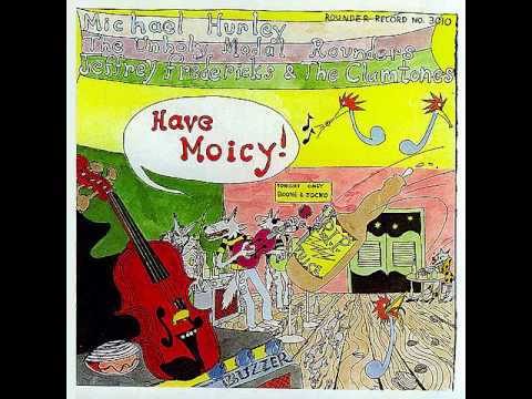Michael Hurley, The Unholy Modal Rounders, J. Frederick & the Clamtones - Sweet Lucy (1976)