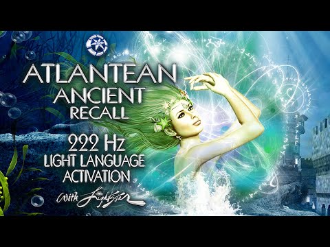 💎 222 Hz Awakened City ┇🔱Atlantean Ancient Recall Light Language Activation ┇ ✨By Lightstar