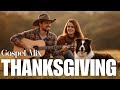 25 Thanksgiving Country Gospel Hymns Male Female Duets 1 Hour Peaceful Worship