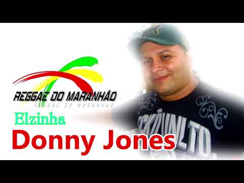 REGGAE DO MARANHÃO  -  ELZINHA -  DONNY JONES -  Recordação