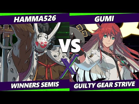 F@X 424 Winners Semis - hamma526 (Nagoriyuki) Vs. GUMI (Jack-O) Guilty Gear Strive