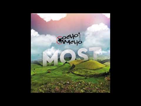 Ocho Macho - Erdőnk (Official Audio)