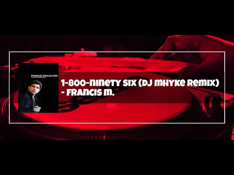 1-800-Ninety Six (Dj Mhyke Remix)