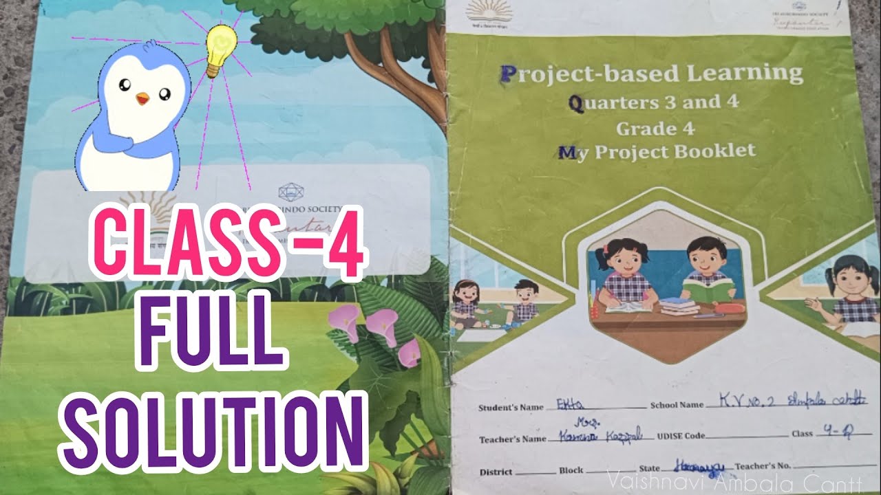 Project Based learning || Class - 4 || Quarter 3 and 4 ||My project booklet || Grade-4 Full Solution