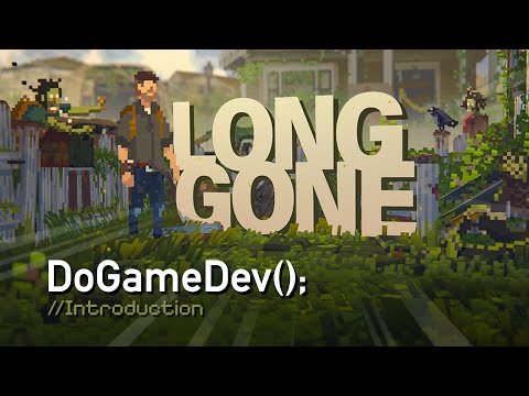 🌿 [#Devlog] DoGameDev(); //Intro to LONG GONE