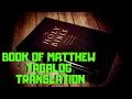 BOOK OF MATTHEW TAGALOG TRANSLATION