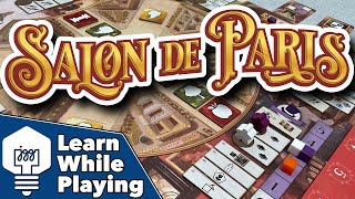 Salon de Paris - Learn While Playing