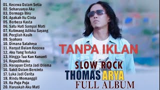 Download lagu Kecewa Dalam Setia - Thomas Arya Feat Elsa Pitaloka Dan Ipank (Full Album Terbaik 2023) mp3
