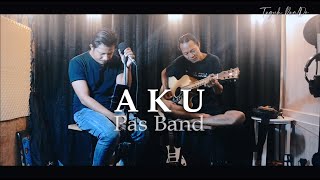 Download lagu Pas Band - Aku (Live Cover Teguh RealDo) take #42 mp3