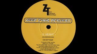 Deep Funk Project ‎– 2 Heavy (Original Mix)