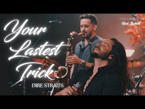 Your Latest Trick - Dire Straits (music by Rocknights) song on Spotify, Amazon, Deezer & Apple