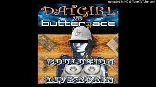 DATGIRL & DJ BUTTERFACE - 