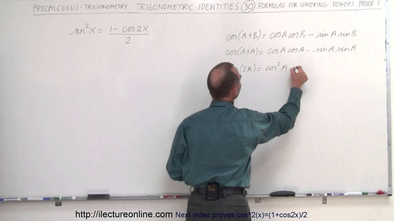 PreCalculus - Trigonometry: Trig Identities (30 of 57) Proof sin^2(x)=(1-cos2x)/2