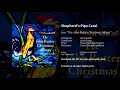 Shepherd's Pipe Carol - John Rutter, The Cambridge Singers, City of London Sinfonia