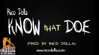 Rico Dolla - Know That Doe [Thizzler.com Exclusive]