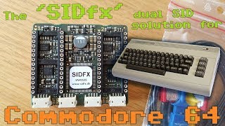 Setting up the "SIDfx" dual SID device, for the Commodore 64.