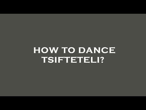 How to dance tsifteteli?