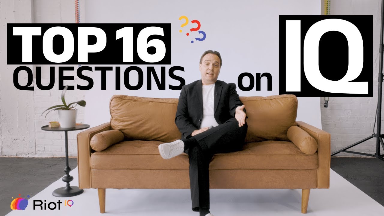 Top 16 Questions on IQ - Riot IQ