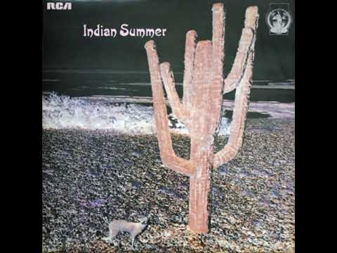 Indian Summer - Indian Summer 1971  (full album)