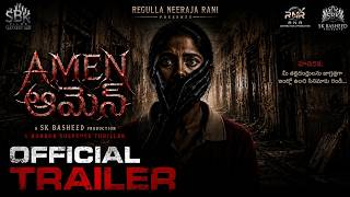AMEN Telugu Movie Official Trailer | SK Basheed | Horror Suspense Thriller | SBK Film Corporation