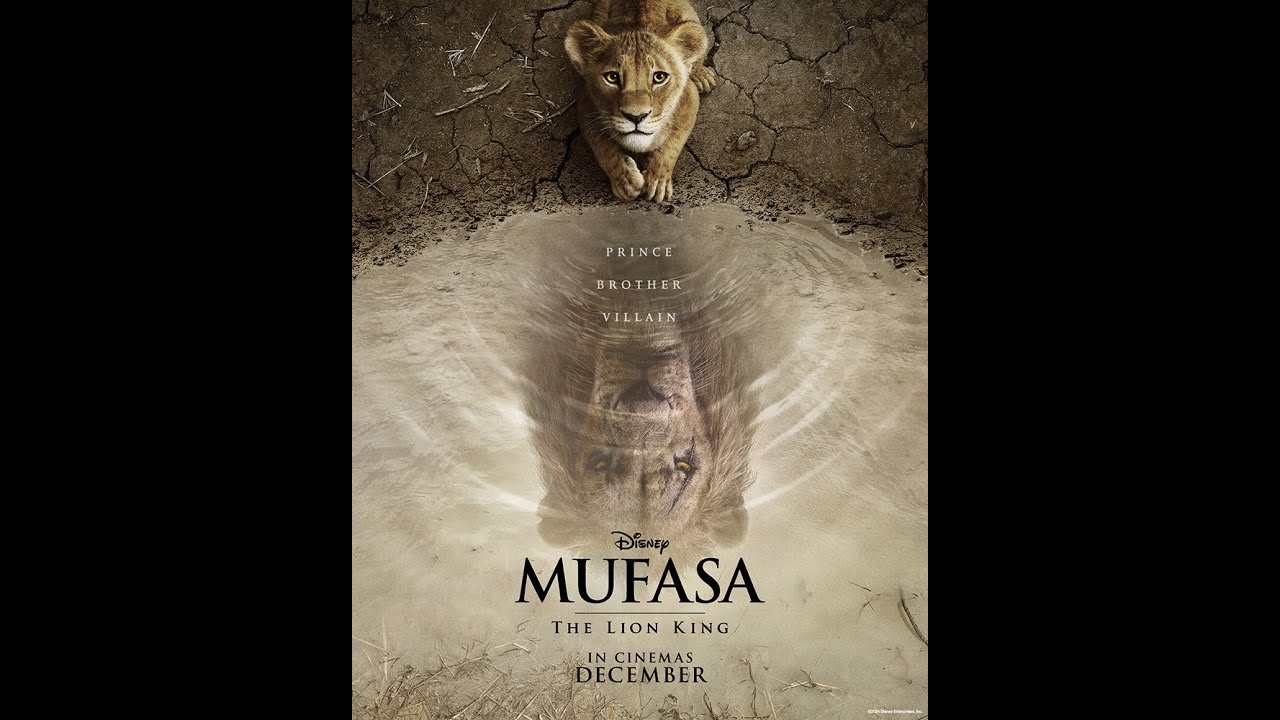 Mufasa: The Lion King - December 19