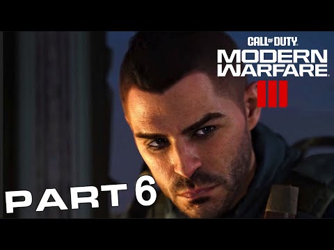 CALL OF DUTY MODERN WARFARE 3 Walkthrough Gameplay Part 6 - COD 2023 Campaign