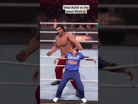Virat Kohli😭 vs the great Khalo video WWE