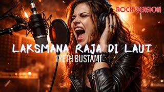 Download lagu Laksmana Raja di Laut – Iyeth Bustami | Rock Cover | Rock Cover Studio mp3