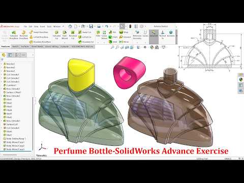 SolidWorks Advanced Exercise Perfume Bottle Modeling