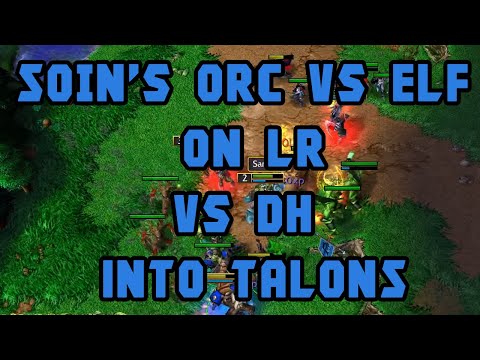 Tutorial Orc vs Elf - How Soin plays vs Talons on LR (DH 1st) facing Colorful