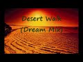Deep Forest - Desert Walk (Dream Mix) - FL Studio 11